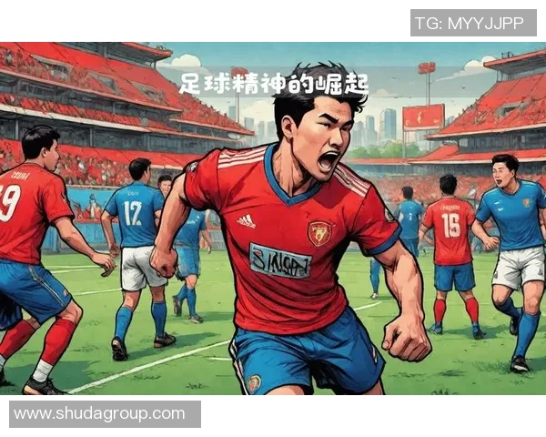 中国足球风格代表人物解析：从技术到精神领袖的全方位展现